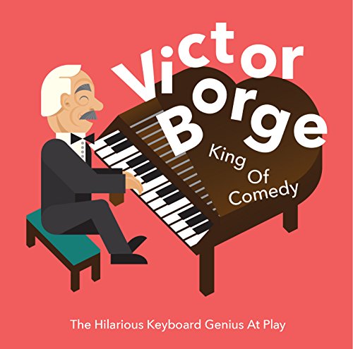Cartoon of Victor Borge at a piano, album cover for "King Of Comedy".