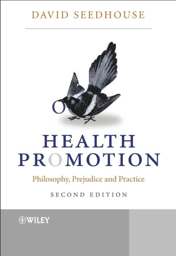 Health Promotion: Philosophy