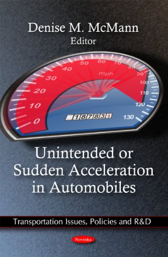 Unintended or Sudden Acceleration in Automobiles