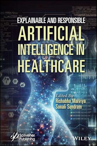 Explainable and Responsible Artificial Intelligence in Healthcare