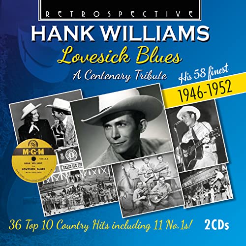 CD cover for Hank Williams’ “Lovesick Blues” centenary tribute, with photos.