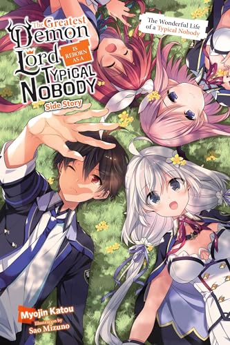 Greatest Demon Lord Reborn As Nobody Side Story Novel Sc (C: