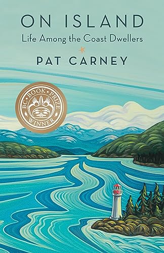 On Island: Life Among the Coast Dwellers