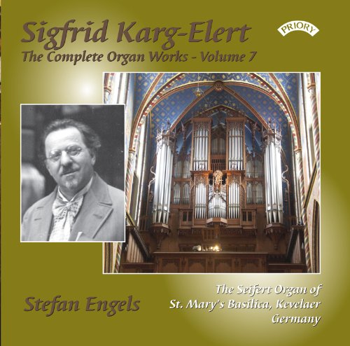 CD cover featuring Sigfrid Karg-Elert, an organ, and a portrait.