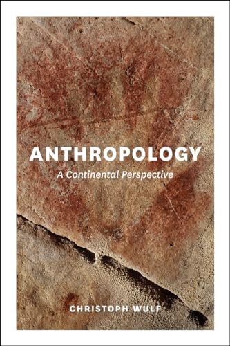 Anthropology: A Continental Perspective