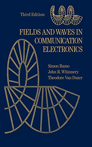 Fields and Waves in Communication Electronics 3E