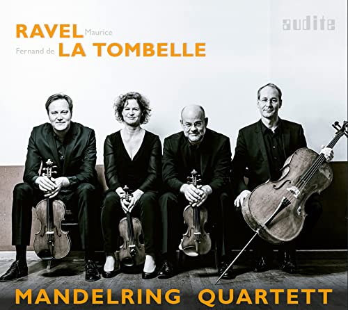 Mandelring Quartet musicians with string instruments, album cover for Ravel & La Tombelle.