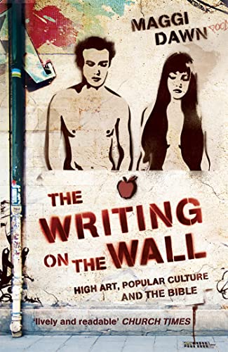 The Writing on the Wall: High Art