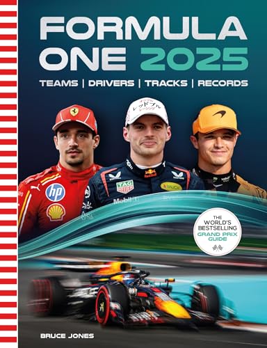 Formula One 2025 : The World’s Bestselling Grand Prix Guide