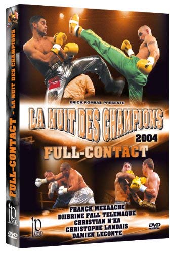 DVD cover for "Full Contact - The Night Of The Champions 2004" featuring fighters.