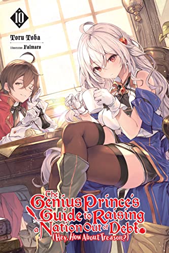 Genius Prince Raising Nation Debt Treason Novel Sc Vol 10 (C