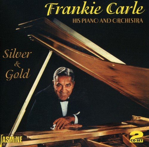 Frankie Carle at a grand piano, album cover for “Silver & Gold.”