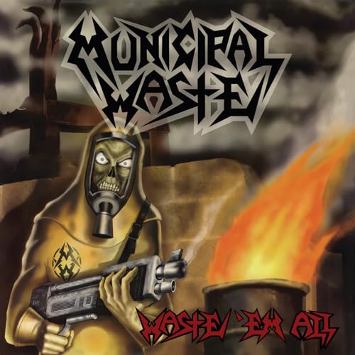 Album cover for Municipal Waste’s “Waste ‘Em All” featuring a masked figure.