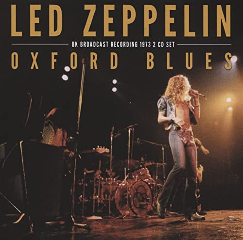 Led Zeppelin “Oxford Blues” CD cover featuring a live performance scene.