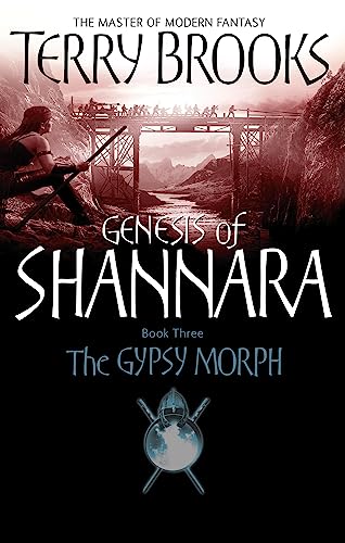 The Gypsy Morph : Genesis of Shannara Book Three