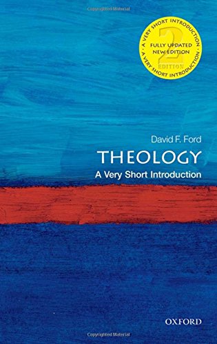 Theology: A Very Short Introduction 2/e (Very Short Introductions)