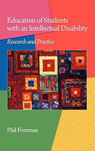 Education of Students with an Intellectual Disability : Research and Practice