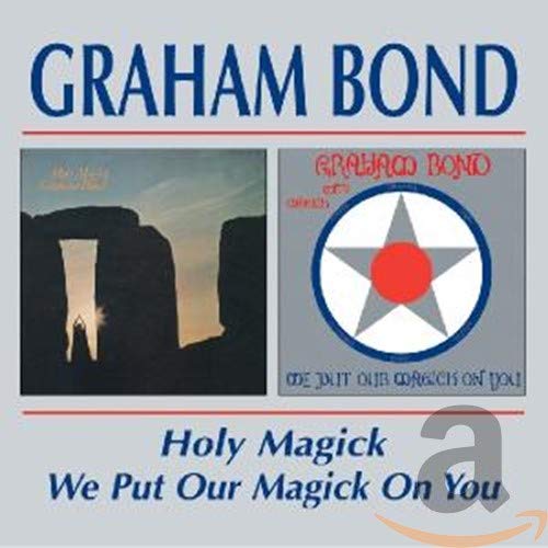 CD cover for Graham Bond’s “Holy Magick” with stonehenge and star imagery.