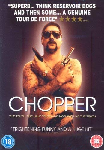 DVD cover for “Chopper,” featuring a tattooed man with sunglasses and guns.