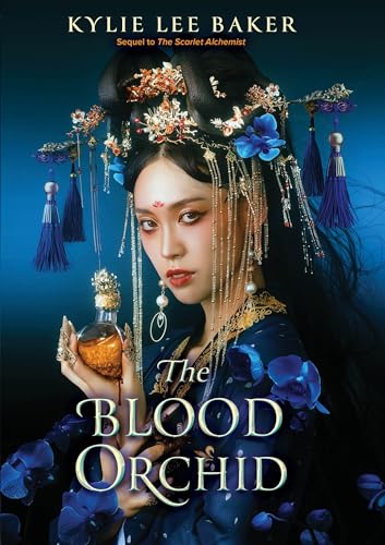 The Blood Orchid : the high-anticipated sequel to The Scarlet Alchemist!