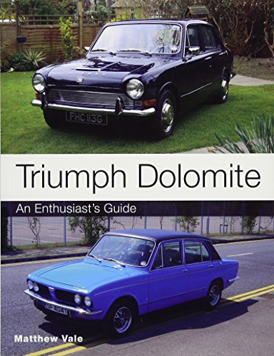 Triumph Dolomite: An Enthusiast's guide