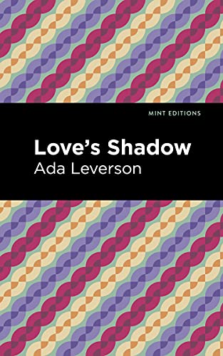 Loves Shadow