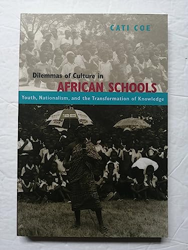 Dilemmas of Culture in African Schools: Nationalism