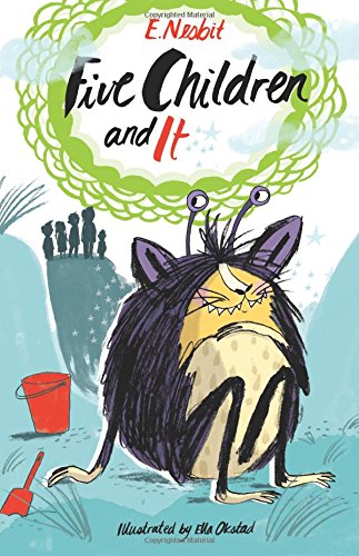 Five Children and it: Illustrated by Ella Okstad (Alma Junior Classics)