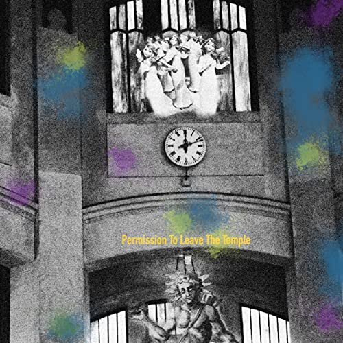 Vinyl album cover: architectural facade, clock, figures, and text “Permission to Leave The Temple”.