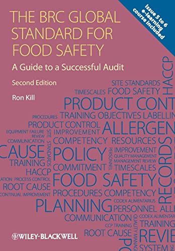 The BRC Global Standard for Food Safety: A Guide to a Successful Audit