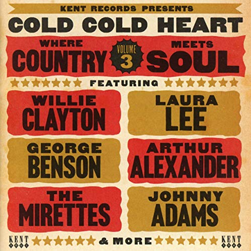 CD cover for “Cold Cold Heart - Where Country Meets Soul Volume 3.”