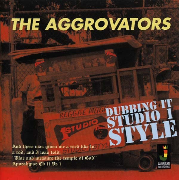 Album cover for The Aggrovators’ “Dubbing It Studio 1 Style” vinyl record.