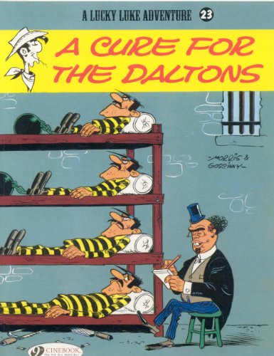 Lucky Luke Vol.23: A Cure for the Daltons (Lucky Luke Adventures)