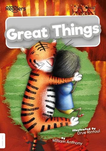 Great Things (BookLife Readers)