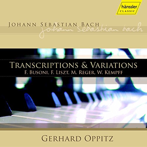 CD cover for Gerhard Oppitz performing Bach transcriptions and variations.