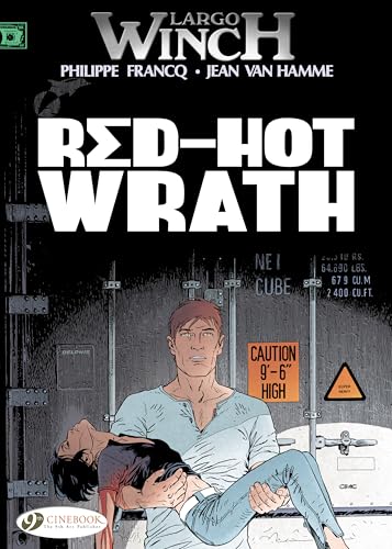 Largo Winch: v. 14: Red-hot Wrath