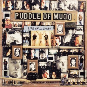 CD cover for “Life On Display” by Puddle of Mudd, featuring portraits.