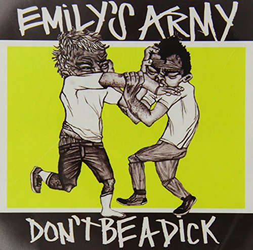 CD cover: two figures grappling, yellow background, bold text "Don't Be A Dick".
