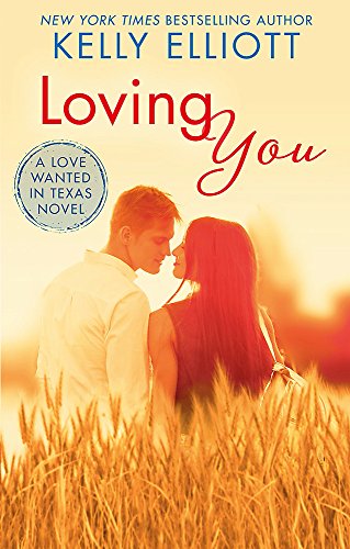 Loving You (Love Wanted in Texas)
