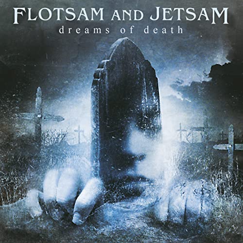 CD cover for Flotsam And Jetsam's "Dreams Of Death" with a graveyard scene.