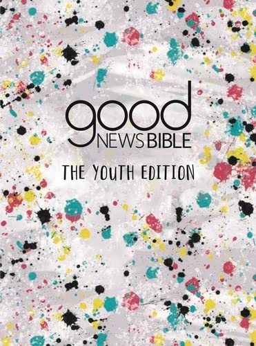 Good News Bible: The Youth Edition