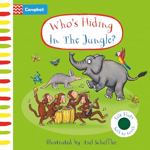 Who's Hiding In The Jungle? : A Felt Flaps Book