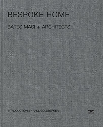 Bespoke Home : Bates Masi Architects