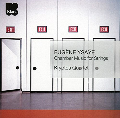 CD cover with doors, exit signs, and text: Eugène Ysaÿe, Kryptos Quartet.
