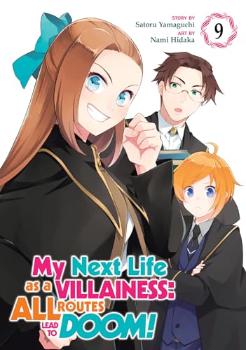 My Next Life as a Villainess: All Routes Lead to Doom! (Manga) Vol. 9 : 9