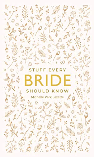 Stuff Every Bride Should Know: 16 (Stuff You Should Know)
