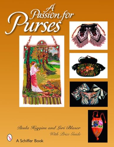 A Passion for Purses