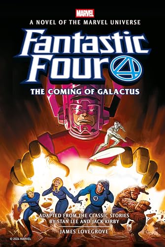 Fantastic Four: The Coming of Galactus Prose Novel