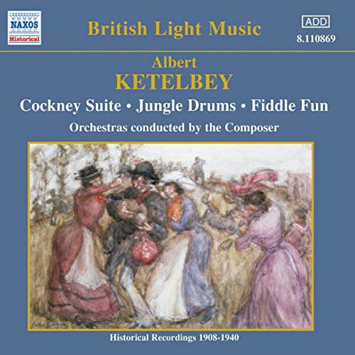 CD cover for Ketelbey’s “Cockney Suite” with a painting of people.