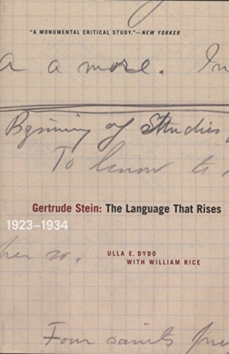 Gertrude Stein : The Language That Rises - 1923-1934